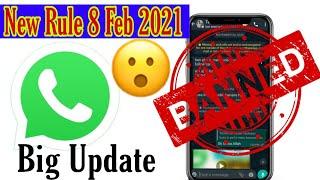 Whatsapp New Rule 8 Feb 2021 | Your WhatsApp Account May be deleted