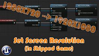 How To Set/Change Screen Resolution In A Shipped Game (Packaged & Exported) Unreal Engine 4 Tutorial