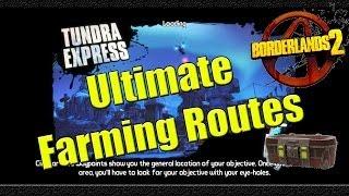 Borderlands 2 | Ultimate Farming Routes | Tundra Express