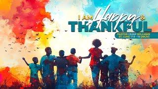 I Am Happy And Thankful | Pastor Omar Williams | 11.24.24