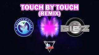 Touch By Touch (Dj Gibz Remix) | Back To The 80's