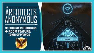 Phoenix Retribution | Dojo Feature: Tomb of Parvos | Warframe