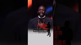 I’m not perfect - Bishop Linwood Dillard #ThisPreacherRightHere #XavierMusgrove