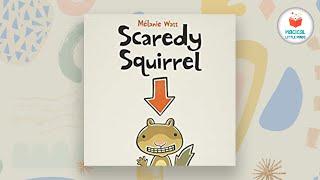  Kids Book Read Aloud: Scaredy Squirrel by Melanie Watt