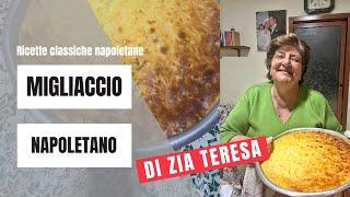 Il migliaccio napoletano di Zia Teresa