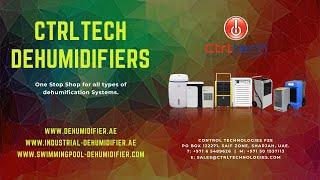 CtrlTech Dehumidifiers Portfolio. | Dehumidifier supplier in Dubai, UAE, Kuwait, & Oman.