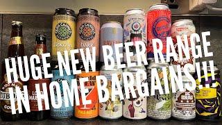 HUGE New Range Of Craft Beer In Home Bargains