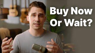 Buy Now Or Wait? - How to Time A Home Purchase The Right Way