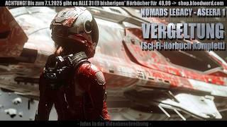  Spannende Sci-Fi! NOMADS LEGACY - ASEERA 1 - VERGELTUNG von Allan J. Stark (Hörbuch komplett) 