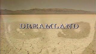 Dreamland - A UFO Documentary