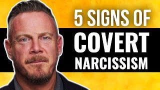 Covert Narcissism | 5 Signs to look out for