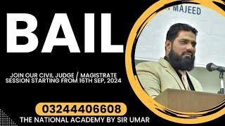 CRPC, Section 496-502, BAIL, A VRY IMPORTANT LECTURE FOR CIVIL JUDGE/ MAGISTRATE EXAM & LAW GAT