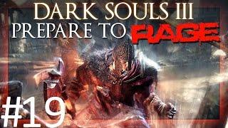 Dark Souls 3: Prepare to Rage with Jumpin Part 19 (MIMIC SOULS)