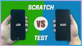 LCD vs OLED Screen Scratch Test