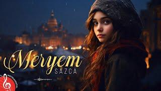 MERYEM | Enstrümantal Fon Müziği (Sazca)