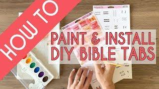 HOW TO: Paint & Install DIY Watercolor Bible Tabs!