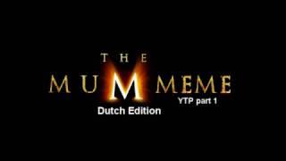 The Mummeme (Dutch edition)