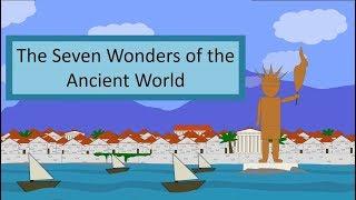 7 Wonders of the Ancient World - An Animated Overview