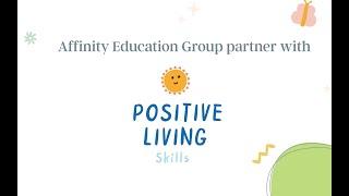 Affinity Education Group partnership with Positive Living Skills