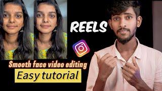 How to edit Instagram reels in telugu | face smooth video editing | Mobile best video editing |