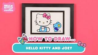 How to Draw Hello Kitty & Joey | Hello Kitty DIY