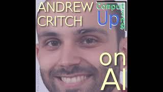 Andrew Critch on AI - 56th Conversation