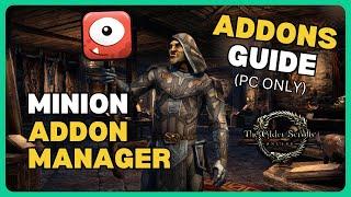 ESO Addons Guide Using Minion Addon Manager (PC/MAC ONLY) | The Elder Scrolls Online Beginner Guide