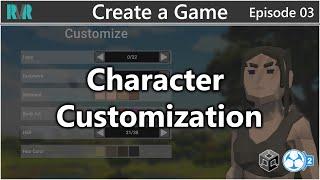 Unity GC2 Create A Game 03: Character Customization