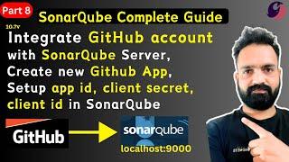 08- GitHub Integration with SonarQube Step by Step