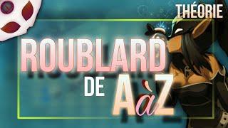 [DOFUS TOUCH] APPRENDRE A JOUER ROUBLARD DE A A Z : THÉORIE