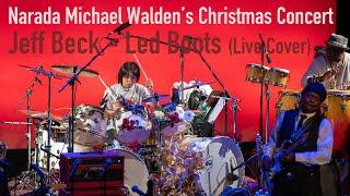 Jeff Beck - Led Boots (Live Cover) - Narada Michael Walden Foundation 27th Annual Holiday Jam 2023