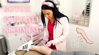 Calf Slimming with Botox