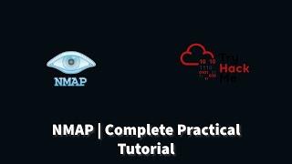 Nmap | Complete Practical Tutorial  | TryHackMe Nmap