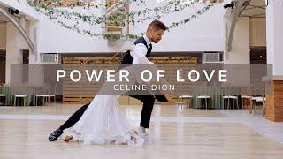 Celine Dion - Power of Love  - Pierwszy Taniec - Wedding Dance - Rumba Pierwszy Taniec