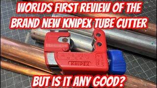 FIRST REVIEW OF KNIPEX”S BRAND NEW TUBE CUTTER THE  TUBIX S,IS THIS EXPENSIVE TOOL WORTH THE MONEY?