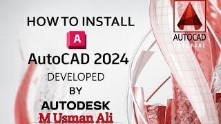 Step-by-Step Guide to Installing AutoCAD 2024: Easy Installation Process