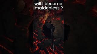 will I become maidenless ? #eldenring #darksouls #memes  #maidenless #gaming #eldenringgameplay