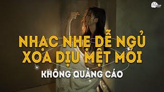 Nhạc Chill Dễ Ngủ - 2h Chìm Đắm Trong Những Bài Nhạc Lofi Việt Nhẹ Nhàng Cực Chill Để Thư Giãn