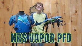 Best PFD for ALL WATERSPORTS!!! NRS Vapor PFD Review