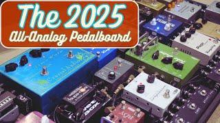 The 2025 All-Analog Pedalboard...Tubes & Transistors Galore!!