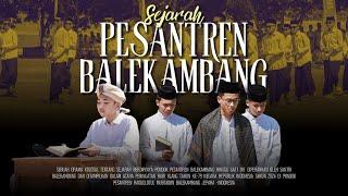 SEJARAH PONDOK PESANTREN BALEKAMBANG (1884 M)