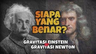 GRAVITASI CUMA GAYA FIKTIF? INI PENJELASAN NEWTON DAN EINSTEIN!