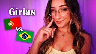 ASMR Português | GÍRIAS DE PORTUGAL   vs. BRASIL  | Voz Suave