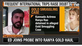 Gold, Cash & Trouble for Ranya Rao, ED joins probe | News9