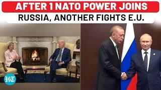 NATO Nations Join Putin, Abandon USA? After Turkey-Russia Joint Military Move, Hungary Fights EU