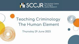 Teaching Criminology Human Element