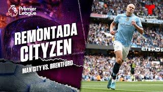 Gol de Haaland remonta el marcador - Man. City vs. Brentford | Premier League | Telemundo Deportes