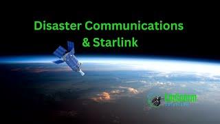 Disaster Communications & Starlink | EmComm Tool?