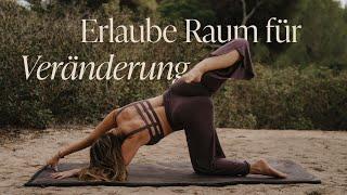 Erlaube Raum Für Veränderung⎪Eine Somatische Yoga- Erkundung um neue Teile von dir kennenzulernen