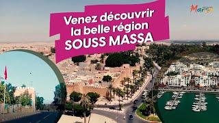 Venez découvrir la belle région Souss Massa